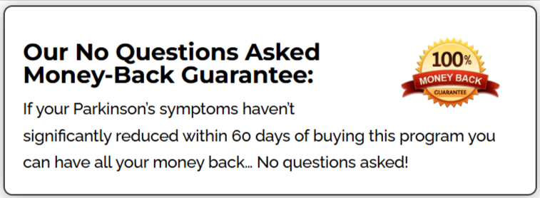 The Parkinson’s Protocol Money-Back Guarantee