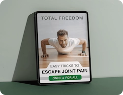 Total Freedom Easy Tricks To Escape Joint Pain